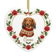 Load image into Gallery viewer, Dachshund Ornament - Personalized Heart Shaped Christmas Rose Border - with Name-Christmas Ornament-Christmas,Dachshund,Personalize Artwork-4