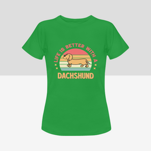 Life is Better with a Dachshund Women's Cotton T-Shirts - 3 Colors-Apparel-Apparel, Dachshund, Shirt, T Shirt-Green-Small-4