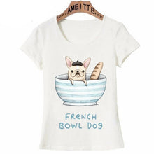Load image into Gallery viewer, French Bowl Bulldog Womens T ShirtApparel