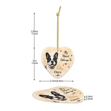 Load image into Gallery viewer, French Bulldog Dog Ornament - My Heart Belongs To Design - Personalized with Name-Christmas Ornament-Christmas,French Bulldog,Personalize Artwork-5