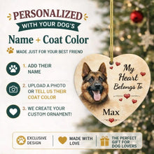 Load image into Gallery viewer, German Shepherd Dog Ornament - My Heart Belongs To Design - Personalized with Name-Christmas Ornament-Christmas,German Shepherd,Personalize Artwork-2