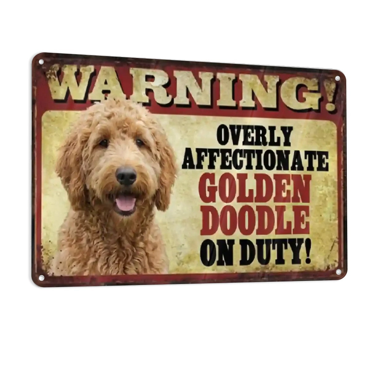 Goldendoodle Sign - Warning Overly Affectionate Goldendoodle - Match Y