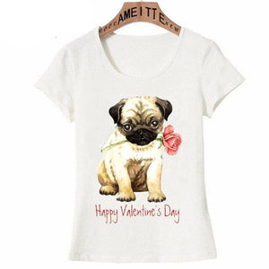 Happy Valentines Day Pug Womens T ShirtApparelWhiteS