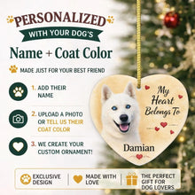 Load image into Gallery viewer, Husky Dog Ornament - My Heart Belongs To Design - Personalized with Name-Christmas Ornament-Christmas,Personalize Artwork,Siberian Husky-2