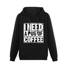 Load image into Gallery viewer, I Need a Pug of Coffee Women&#39;s Cotton Fleece Hoodie Sweatshirt-Apparel-Apparel, Hoodie, Pug, Sweatshirt-8