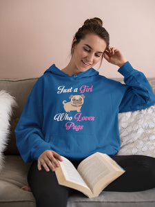 Just a Girl Who Loves Pugs Women's Cotton Fleece Hoodie Sweatshirt - 4 Colors-Apparel-Apparel, Hoodie, Pug, Sweatshirt-2