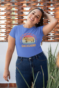 Life is Better with a Dachshund Women's Cotton T-Shirts - 3 Colors-Apparel-Apparel, Dachshund, Shirt, T Shirt-Blue-Small-3