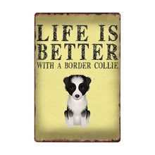 Load image into Gallery viewer, Life Is Better With A Whippet Tin Poster-Sign Board-Dogs, Home Decor, Sign Board, Whippet-Whippet-11