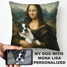 Load image into Gallery viewer, My Boston Terrier with Mona Lisa - Personalized Pillowcase-Home Decor-Dog Dad Gifts,Dog Memorial Gifts,Dog Mom Gifts,Home Decor,Personalize Artwork,Pillows-1