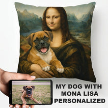 Load image into Gallery viewer, My Boxer with Mona Lisa - Personalized Pillowcase-Home Decor-Dog Dad Gifts,Dog Memorial Gifts,Dog Mom Gifts,Home Decor,Personalize Artwork,Pillows-1