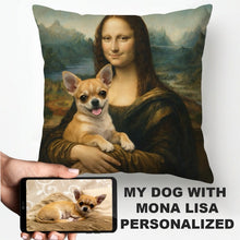 Load image into Gallery viewer, My Chihuahua with Mona Lisa - Personalized Pillowcase-Home Decor-Dog Dad Gifts,Dog Memorial Gifts,Dog Mom Gifts,Home Decor,Personalize Artwork,Pillows-1