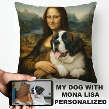Load image into Gallery viewer, My Saint Bernard with Mona Lisa - Personalized Pillowcase-Home Decor-Dog Dad Gifts,Dog Memorial Gifts,Dog Mom Gifts,Home Decor,Personalize Artwork,Pillows,Saint Bernard-1