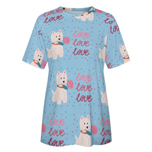 My Westie My Biggest Love All Over Print Women's Cotton T-Shirt - 4 Colors-Apparel-Apparel, Shirt, T Shirt, West Highland Terrier-13