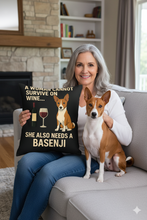 Load image into Gallery viewer, Personalized “A Woman Cannot Survive on Wine Alone…” Basenji Pillowcase-Home Decor-Basenji,Dog Mom Gifts,Home Decor,Personalize Artwork,Pillows-1