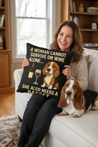 Personalized “A Woman Cannot Survive on Wine Alone…” Basset Hound Pillowcase-Home Decor-Basset Hound,Dog Mom Gifts,Home Decor,Personalize Artwork,Pillows-1