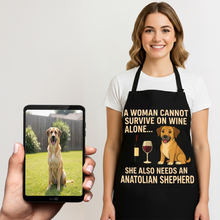 Load image into Gallery viewer, Personalized “A Woman Cannot Survive on Wine…” Anatolian Shepherd Apron-Personalized Dog Gifts-Accessories,Anatolian Shepherd,Apron,Dog Mom Gifts,Personalize Artwork-1