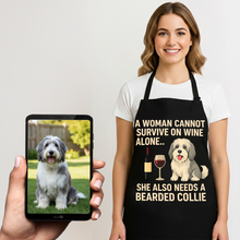 Load image into Gallery viewer, Personalized “A Woman Cannot Survive on Wine…” Bearded Collie Apron-Personalized Dog Gifts-Accessories,Apron,Bearded Collie,Dog Mom Gifts,Personalize Artwork-1