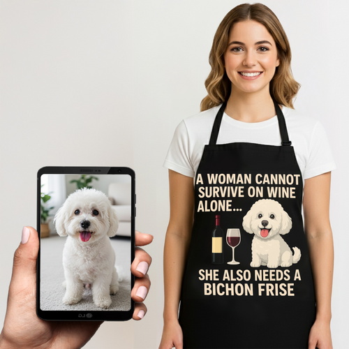 Personalized “A Woman Cannot Survive on Wine…” Bichon Frise Apron-Personalized Dog Gifts-Accessories,Apron,Bichon Frise,Dog Mom Gifts,Personalize Artwork-1