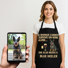 Load image into Gallery viewer, Personalized “A Woman Cannot Survive on Wine…” Blue Heeler Apron-Personalized Dog Gifts-Accessories,Apron,Blue Heeler,Dog Mom Gifts,Personalize Artwork-1