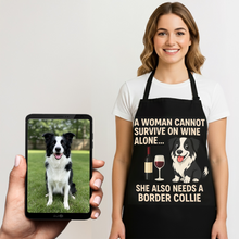 Load image into Gallery viewer, Personalized “A Woman Cannot Survive on Wine…” Border Collie Apron-Personalized Dog Gifts-Accessories,Apron,Border Collie,Dog Mom Gifts,Personalize Artwork-1