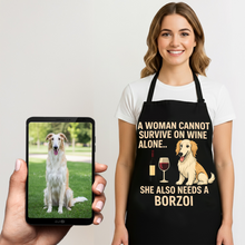 Load image into Gallery viewer, Personalized “A Woman Cannot Survive on Wine…” Borzoi Apron-Personalized Dog Gifts-Accessories,Apron,Borzoi,Dog Mom Gifts,Personalize Artwork-1
