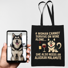 Load image into Gallery viewer, Personalized “A Woman Cannot Survive on Wine…” Custom Alaskan Malamute Tote Bags-Accessories-Accessories,Alaskan Malamute,Bags,Dog Mom Gifts,Personalize Artwork-1