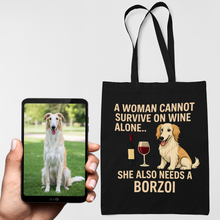 Load image into Gallery viewer, Personalized “A Woman Cannot Survive on Wine…” Custom Borzoi Tote Bags-Accessories-Accessories,Bags,Borzoi,Dog Mom Gifts,Personalize Artwork-1