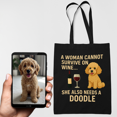Personalized “A Woman Cannot Survive on Wine…” Custom Doodle Tote Bags-Accessories-Accessories,Bags,Dog Mom Gifts,Personalize Artwork-1
