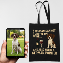 Load image into Gallery viewer, Personalized “A Woman Cannot Survive on Wine…” Custom German Pointer Tote Bags-Accessories-Accessories,Bags,Dog Mom Gifts,Personalize Artwork-1