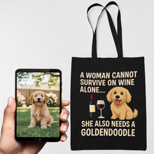 Load image into Gallery viewer, Personalized “A Woman Cannot Survive on Wine…” Custom Goldendoodle Tote Bags-Accessories-Accessories,Bags,Dog Mom Gifts,Goldendoodle,Personalize Artwork-1