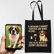 Load image into Gallery viewer, Personalized “A Woman Cannot Survive on Wine…” Custom Saint Bernard Tote Bags-Accessories-Accessories,Bags,Dog Mom Gifts,Personalize Artwork,Saint Bernard-1