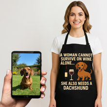 Load image into Gallery viewer, Personalized “A Woman Cannot Survive on Wine…” Dachshund Apron-Personalized Dog Gifts-Accessories,Apron,Dachshund,Dog Mom Gifts,Personalize Artwork-1