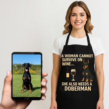 Load image into Gallery viewer, Personalized “A Woman Cannot Survive on Wine…” Doberman Apron-Personalized Dog Gifts-Accessories,Apron,Doberman,Dog Mom Gifts,Personalize Artwork-1