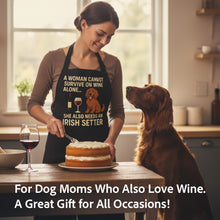 Load image into Gallery viewer, Personalized “A Woman Cannot Survive on Wine…” Custom Dog Apron-Personalized Dog Gifts-Accessories ,Apron, Dog Mom Gifts,Personalize Artwork-6