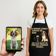Load image into Gallery viewer, Personalized “A Woman Cannot Survive on Wine…” English Springer Spaniel Apron-Personalized Dog Gifts-Accessories,Apron,Dog Mom Gifts,English Springer Spaniel,Personalize Artwork-1