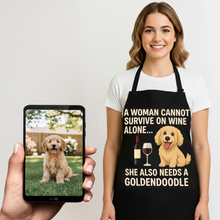Load image into Gallery viewer, Personalized “A Woman Cannot Survive on Wine…” Goldendoodle Apron-Personalized Dog Gifts-Accessories,Apron,Dog Mom Gifts,Goldendoodle,Personalize Artwork-1