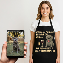 Load image into Gallery viewer, Personalized “A Woman Cannot Survive on Wine…” Neapolitan Mastiff Apron-Personalized Dog Gifts-Accessories,Apron,Dog Mom Gifts,Neapolitan Mastiff,Personalize Artwork-1