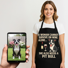 Load image into Gallery viewer, Personalized “A Woman Cannot Survive on Wine…” Pit Bull Apron-Personalized Dog Gifts-Accessories,Apron,Dog Mom Gifts,Personalize Artwork,Pit Bull-1