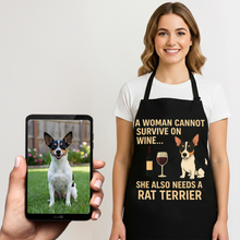 Load image into Gallery viewer, Personalized “A Woman Cannot Survive on Wine…” Rat Terrier Apron-Personalized Dog Gifts-Accessories,Apron,Dog Mom Gifts,Personalize Artwork,Rat Terrier-1