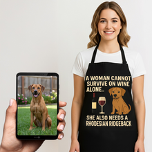 Load image into Gallery viewer, Personalized “A Woman Cannot Survive on Wine…” Rhodesian Ridgeback Apron-Personalized Dog Gifts-Accessories,Apron,Dog Mom Gifts,Personalize Artwork,Rhodesian Ridgeback-1