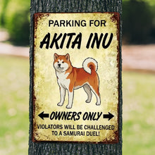 Load image into Gallery viewer, Personalized Akita Inu Sign - Funny Parking Sign - Match Your Dog’s Coat Color-Sign Board-Akita,Car Accessories,Sign Board-1