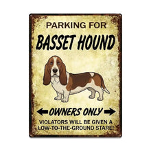 Load image into Gallery viewer, Personalized Basset Hound Sign - Funny Parking Sign - Match Your Dog’s Coat Color-Sign Board-Basset Hound,Car Accessories,Sign Board-Large-7