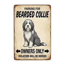 Load image into Gallery viewer, Personalized Bearded Collie Sign - Funny Parking Sign - Match Your Dog’s Coat Color-Sign Board-Bearded Collie,Car Accessories,Sign Board-Small-2