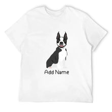 Load image into Gallery viewer, Personalized Boston Terrier Dad Cotton T Shirt-Apparel-Apparel, Boston Terrier, Dog Dad Gifts, Personalized, Shirt, T Shirt-Men&#39;s Cotton T Shirt-White-Medium-10