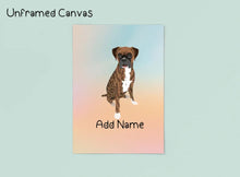 Load image into Gallery viewer, Personalized Boxer Dog Canvas Print Poster-Art-Boxer-Canvas Poster-Light Canvas - Unframed-8x10-2