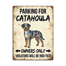 Load image into Gallery viewer, Personalized Catahoula Sign - Funny Parking Sign - Match Your Dog’s Coat Color-Sign Board-Car Accessories,Catahoula,Sign Board-Large-7
