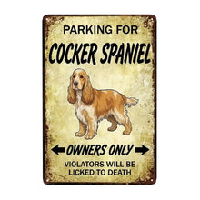 Load image into Gallery viewer, Personalized Cocker Spaniel Sign - Funny Parking Sign - Match Your Dog’s Coat Color-Sign Board-Car Accessories,Cocker Spaniel,Sign Board-Small-7
