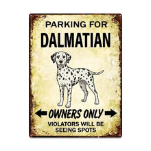 Load image into Gallery viewer, Personalized Dalmatian Sign - Funny Parking Sign - Match Your Dog’s Coat Color-Sign Board-Car Accessories,Dalmatian,Sign Board-Large-2