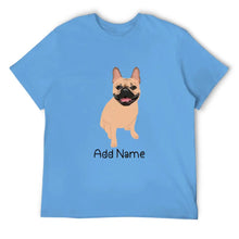 Load image into Gallery viewer, Personalized French Bulldog Dad Cotton T Shirt-Apparel-Apparel, Dog Dad Gifts, French Bulldog, Personalized, Shirt, T Shirt-Men&#39;s Cotton T Shirt-Sky Blue-Medium-2