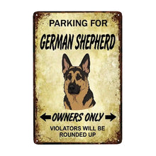 Load image into Gallery viewer, Personalized German Shepherd Sign - Funny Parking Sign - Match Your Dog’s Coat Color-Sign Board-Car Accessories,German Shepherd,Sign Board-Small-7